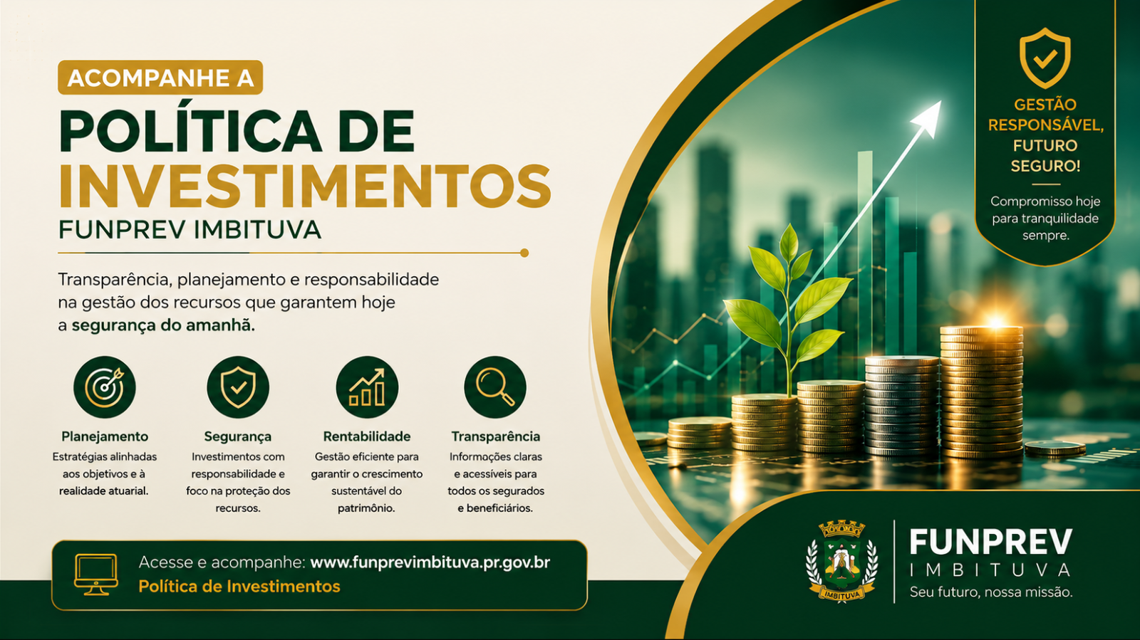Política de Investimentos: planejamento, segurança e transparência